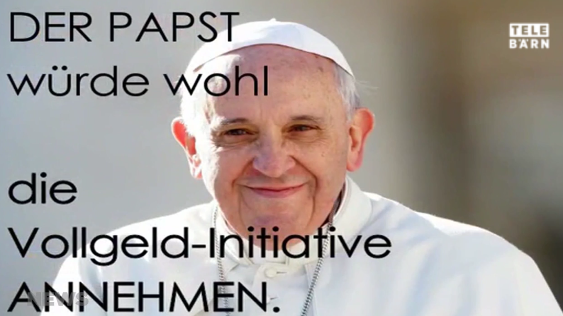 "Vollgeld-Initiative" wirbt mit Papst
