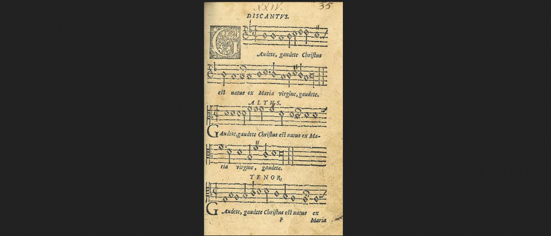 Gaudete: "Freut euch!" - Weihnachtslied aus einer Liedersammlung von 1582.