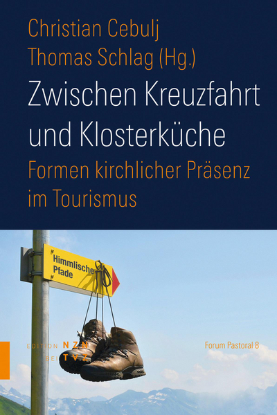 "Zwischen Kreuzfahrt und Klosterkirche" - neues Buch über Tourismus und Kirche.