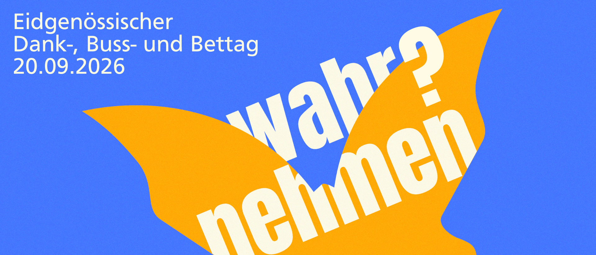 Ausschnitt aus dem Plakat, mit Religionsgemeinschaften und Kanton für bewusstes Wahrnehmen werben